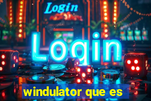 windulator que es